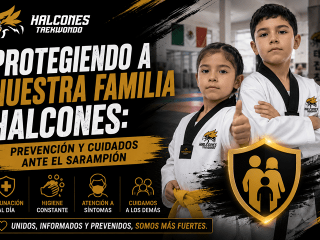 Protegiendo a nuestra familia Halcones: Prevención y cuidados ante el Sarampión